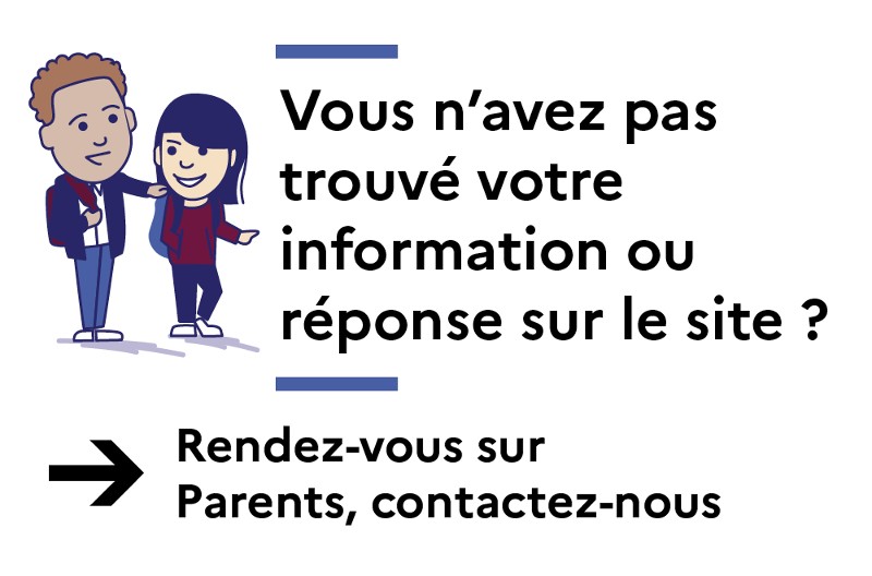 Vous n'avez pas trouvé votre information ou réponse sur le site ? 