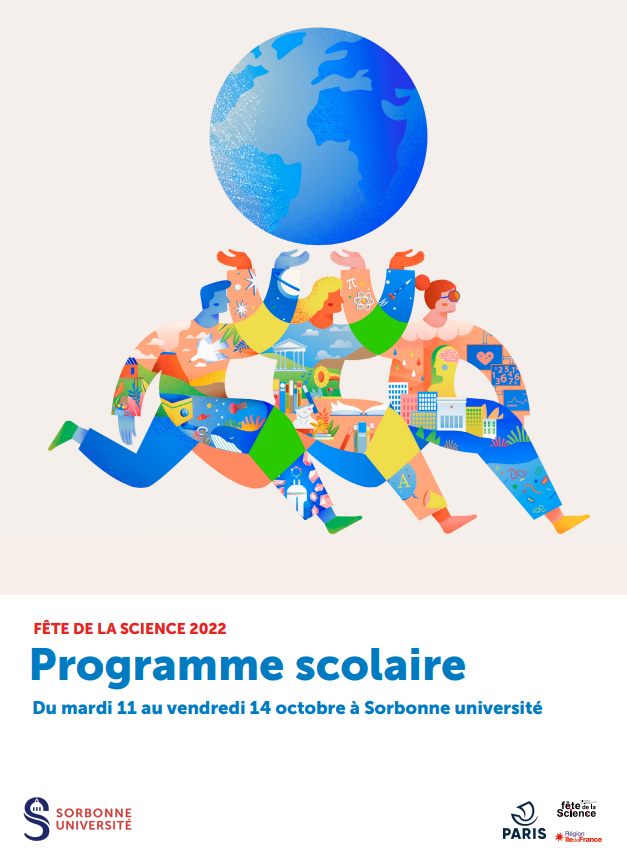 Programme scolaire de la Fête de la Science Sorbonne Université 2022