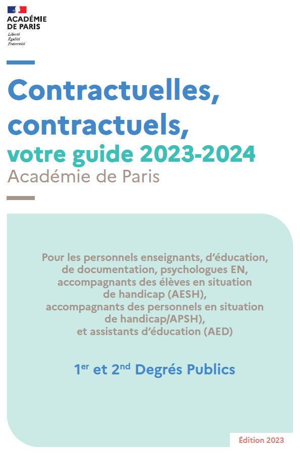 Contractuelles, contractuels, votre guide 2023-2024 Académie de Paris