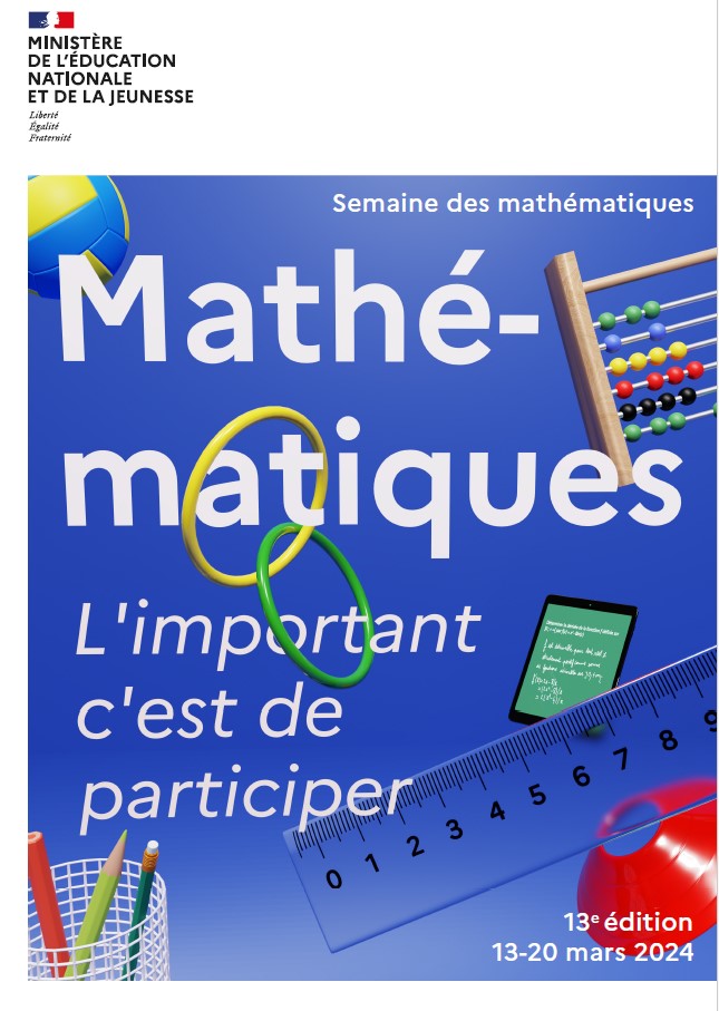 Affiche semaine des mathématiques 13 au 20 mars 2024