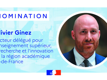 Olivier Ginez - recteur délégué pour l’enseignement supérieur, la recherche et l’innovation de la région académique Île-de-France